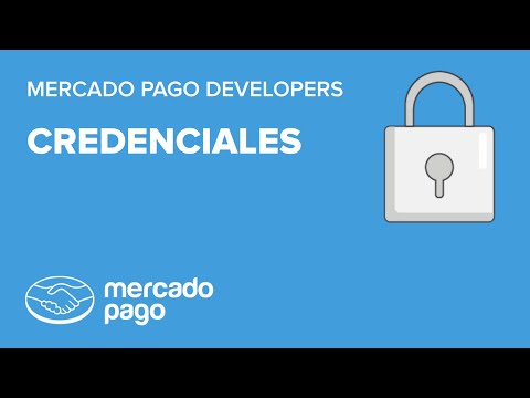 Video: cómo conseguir el Access Token de MercadoPago